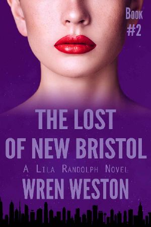 [Fates of the Bound 02] • The Lost of New Bristol